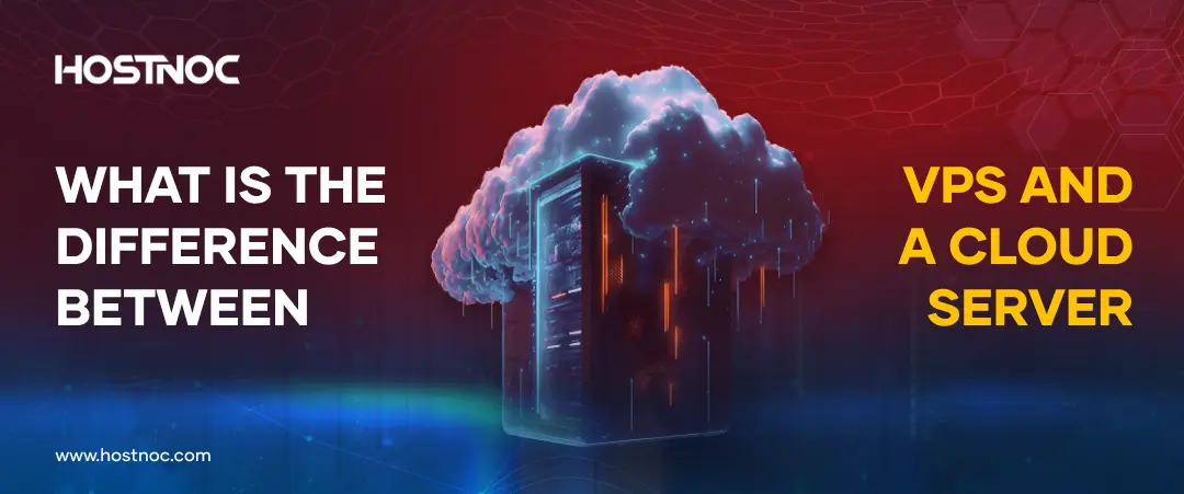 Difference between VPS and a Cloud Server