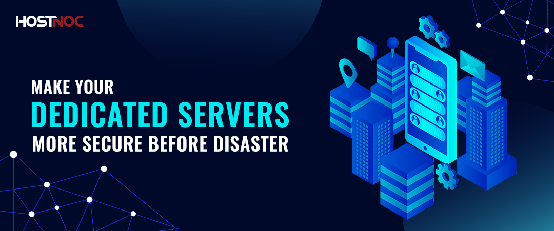 Make Your Dedicated Servers More Secure