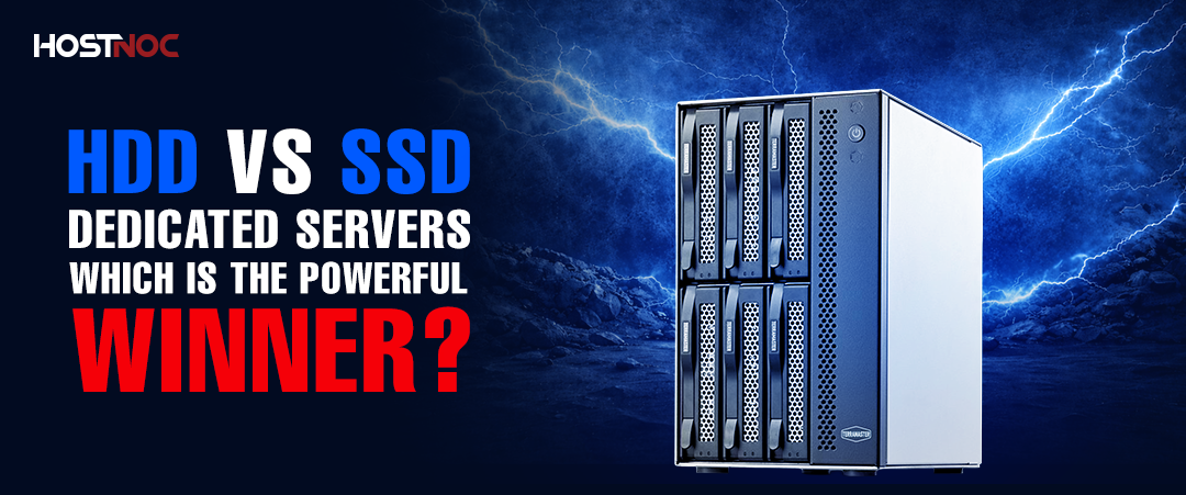 HDD vs SSD Dedicated Servers