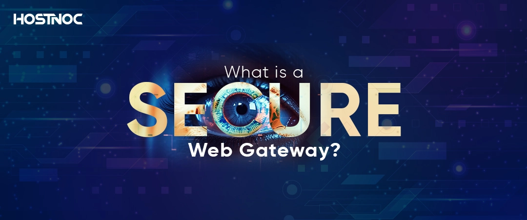 Secure Web Gateway
