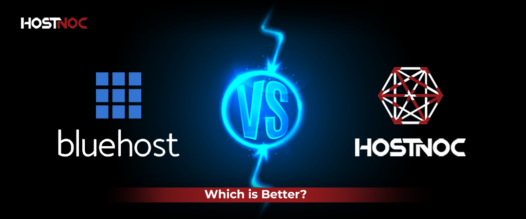 Bluehost vs Hostnoc