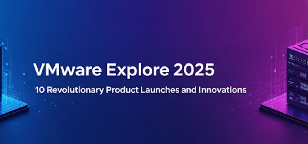 VMware Explore 2025