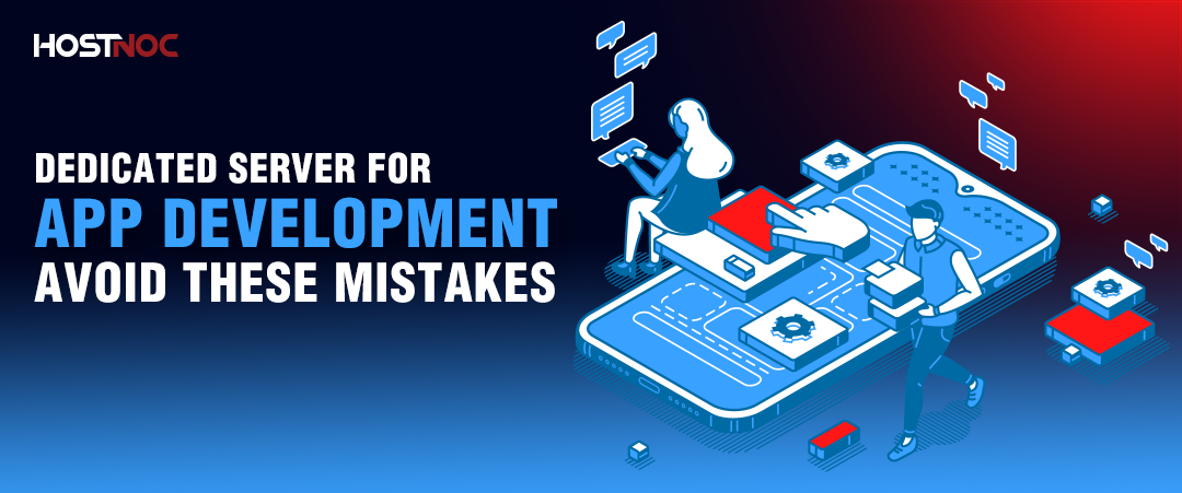 Dedicated Server for App Development