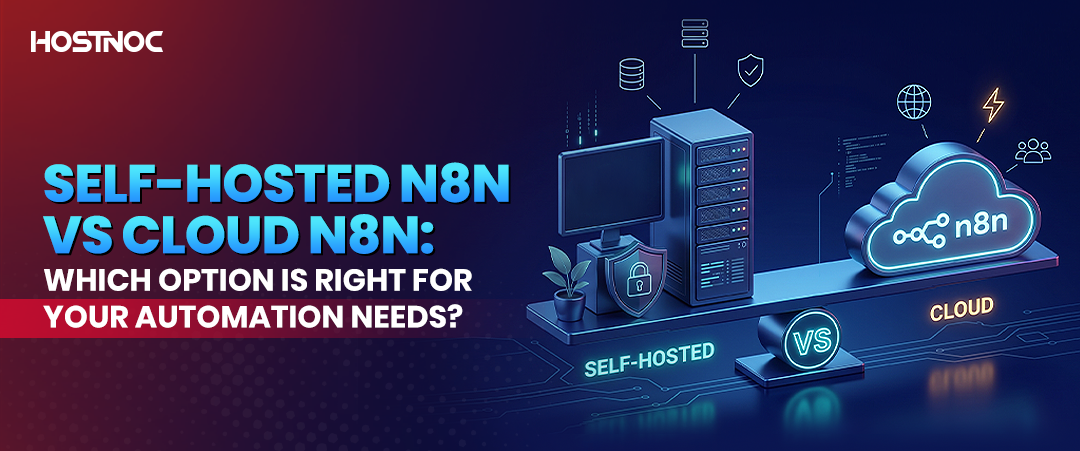 Self-hosted vs cloud n8n comparison banner for automation workflows