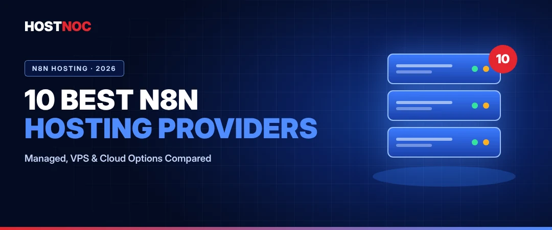 10 Best n8n Hosting Providers in 2026 9 10 best n8n hosting providers in 2026 banner – managed, VPS and cloud options compared