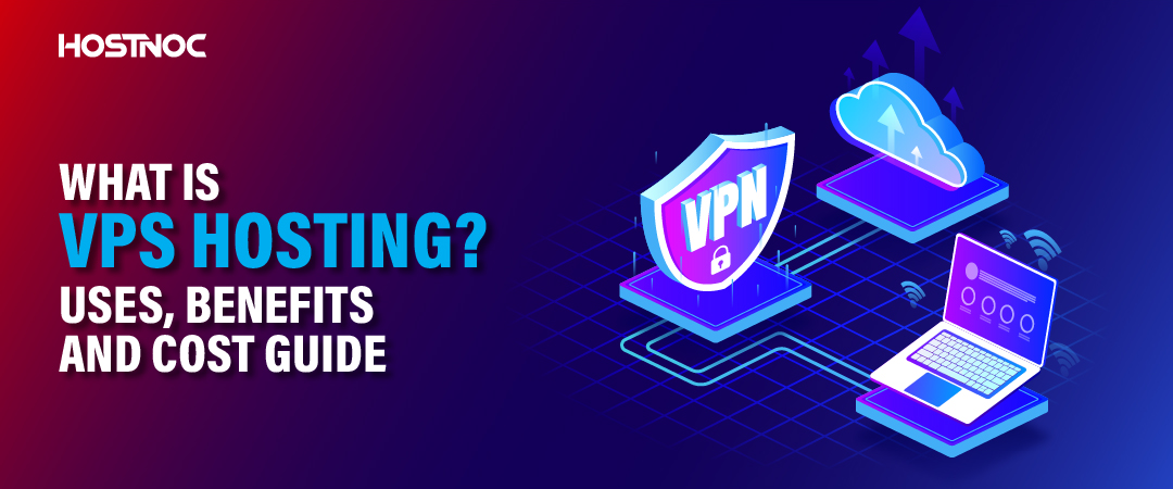 What Is VPS Hosting
