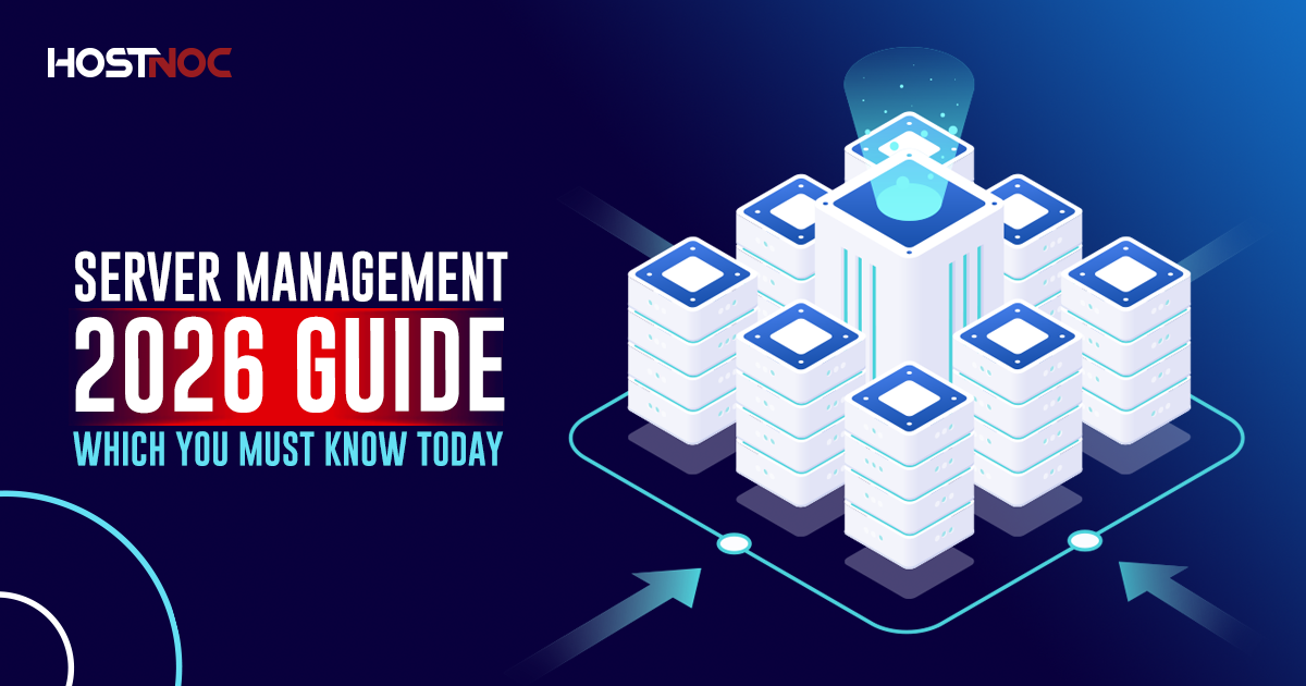 Server Management 2026 Guide: Which You Must Know Today 3 Server Management
